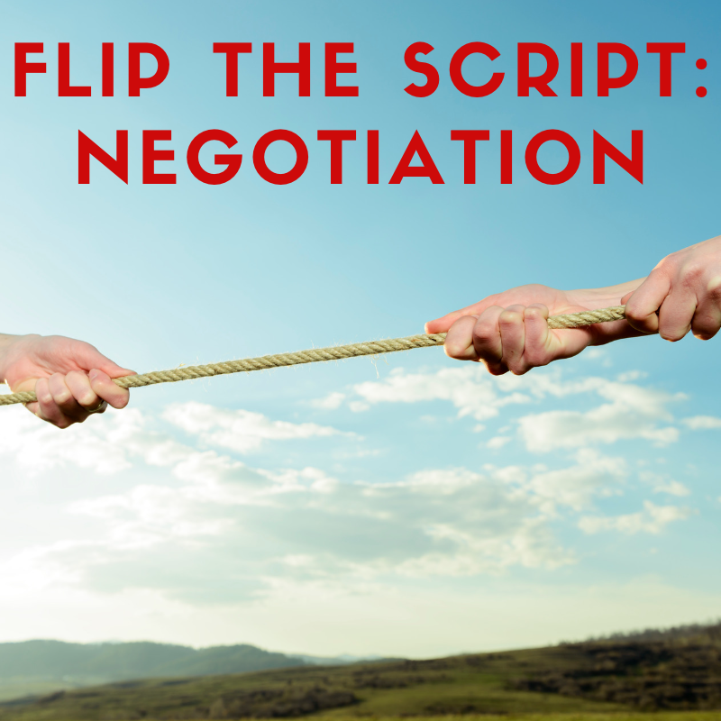 Flip the Script on Sales Negotiations